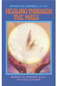 Healing Through the Mass