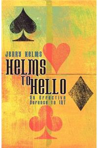 Helms to Hello