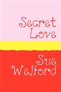 Secret Love - Large Print