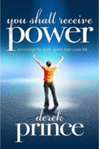 You Shall Receive Power