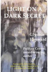 Light on a Dark Secret