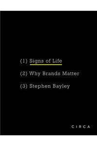 Signs of Life: Why Brands Matter