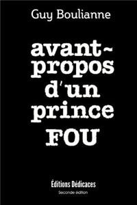 Avant-propos d'un prince fou