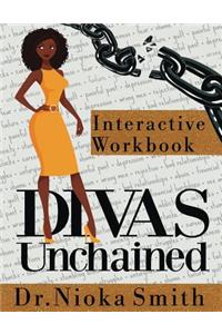 Divas Unchained Interactive Workbook