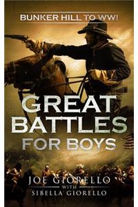 Great Battles for Boys
