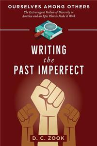 Writing the Past Imperfect