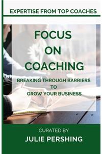 Focus on Coaching