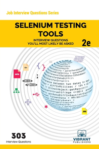 Selenium Testing Tools Interview Questions You'll Most Likely Be Asked