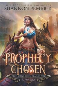 Prophecy Chosen