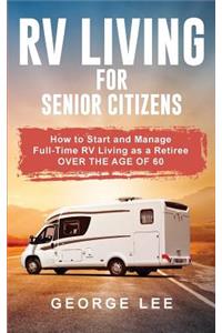 RV Living for Senior Citizens