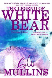 Legend Of White Bear (Extended Edition)
