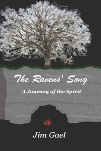 Ravens' Song: A Journey of the Spirit