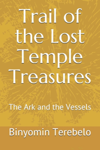 Trail of the Lost Temple Treasures