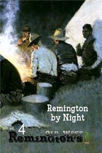 Remington by Night