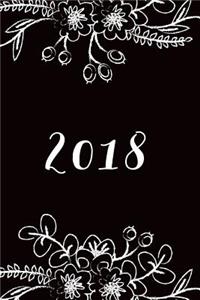 2018: Planner, Monthly, Weekly, Daily, January 2018 - December 2018