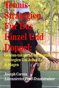 Tennis-Strategien Für Das Einzel Und Doppel