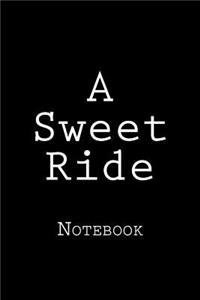 A Sweet Ride