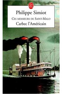 Carbec, l'Americain
