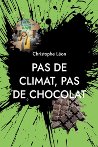 Pas de climat, pas de chocolat