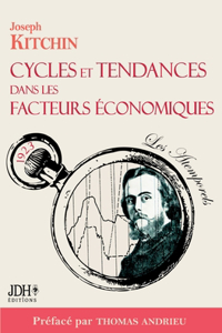 Cycles et tendances dans les facteurs économiques