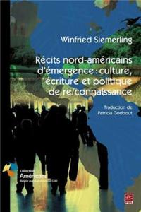 Recits Nord-Americains D'Emergence