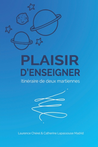 Plaisir d'Enseigner