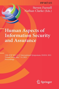 Human Aspects of Information Security and Assurance