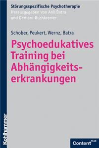 Psychoedukatives Training Bei Abhangigkeitserkrankungen