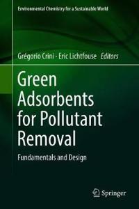 Green Adsorbents for Pollutant Removal