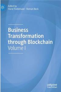 Business Transformation Through Blockchain