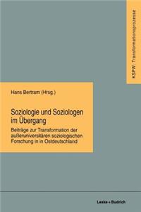 Soziologie und Soziologen im Übergang