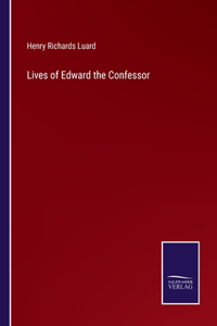 Lives of Edward the Confessor