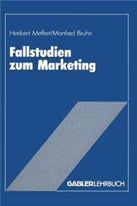 Fallstudien Zum Marketing