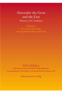 Alexander the Great and the East