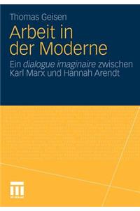 Arbeit Und Subjektwerdung in Der Moderne
