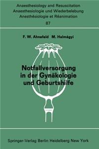 Notfallversorgung in der Gynäkologie und Geburtshilfe