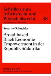 Broad-Based Black Economic Empowerment in Der Republik Suedafrika
