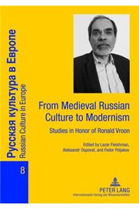 From Medieval Russian Culture to Modernism