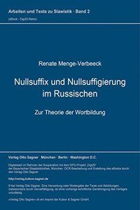 Nullsuffix Und Nullsuffigierung Im Russischen