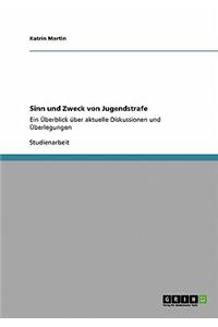 Sinn und Zweck von Jugendstrafe