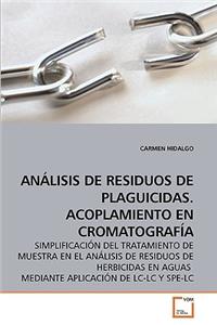 Análisis de Residuos de Plaguicidas. Acoplamiento En Cromatografía