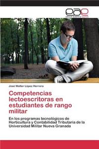 Competencias lectoescritoras en estudiantes de rango militar