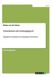 Schwimmen als Leistungssport