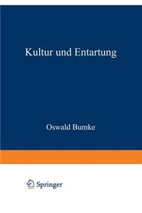 Kultur und Entartung