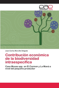 Contribución económica de la biodiversidad intraespecífica