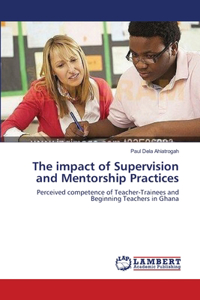 impact of Supervision and Mentorship Practices