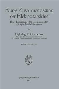 Kurze Zusammenfassung der Elektrizitätslehre