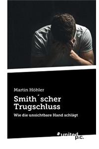 Smith´scher Trugschluss