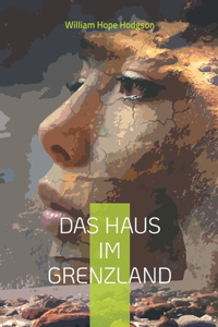 Haus im Grenzland