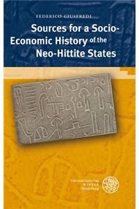 Sources for a Socio-Economic History of the Neo-Hittite States